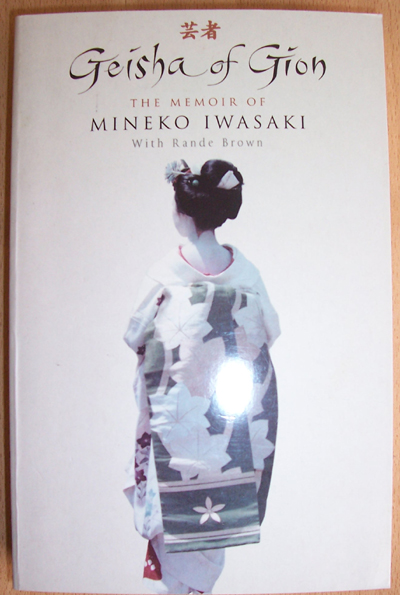 Image for Geisha of Gion: The Memoir of Mineko Iwasaki