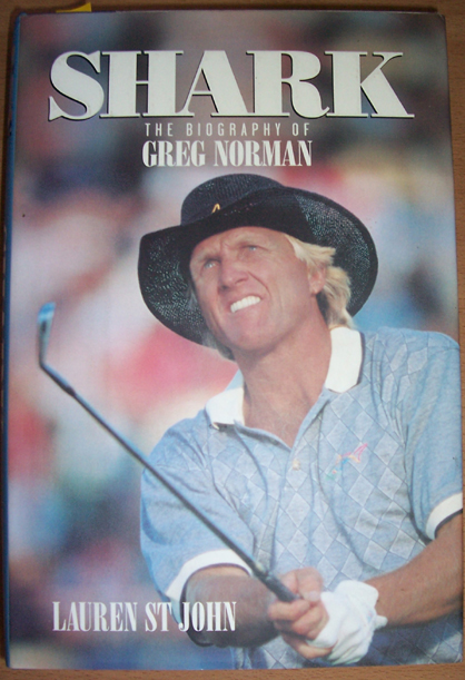 Image for Shark: The Biography of Greg Norman