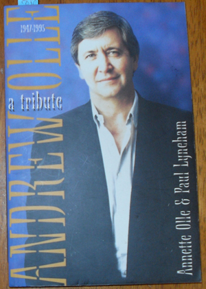 Image for Andrew Olle 1947 - 1995: A Tribute