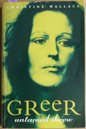Image for Greer: Untamed Shrew