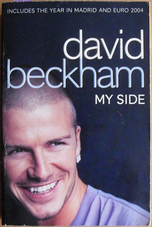 David Beckham: My Side Image for David Beckham: My Side