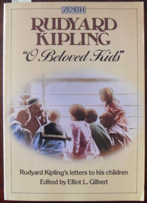 Image for "O Beloved Kids": Rudyard Kipling's Letters to His Children
