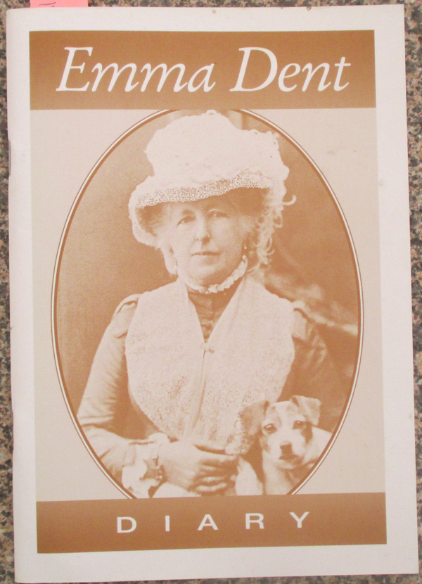 Image for Diary: Selected Writings From the Journals of Emma Dent 1851-1896
