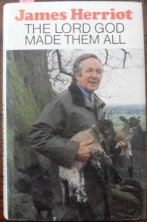 Image for Lord God Made Them All, The