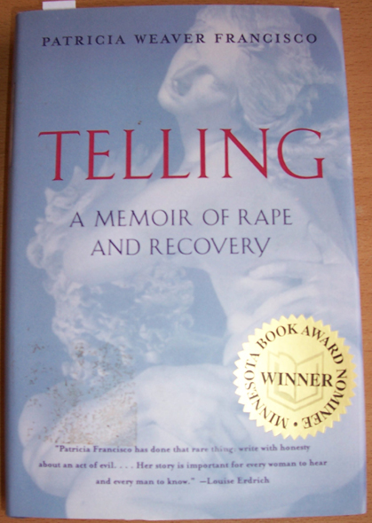 Image for Telling: A Memoir of Rape and Recovery