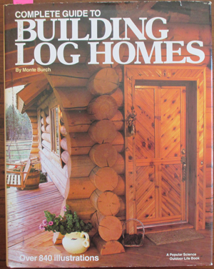 Complete Guide to Building Log Homes Image for Complete Guide to Building Log Homes