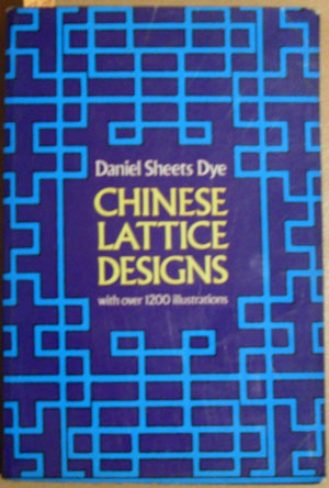 Image for Chinese Lattice Designs (with Over 1200 illustrations)