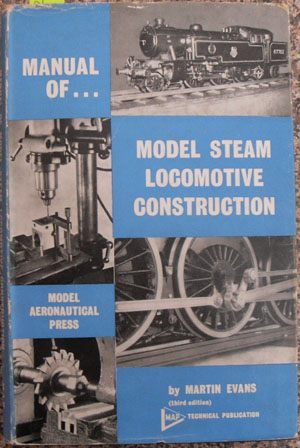 Manual of Model Steam Locomotive Construction Image for Manual of Model Steam Locomotive Construction
