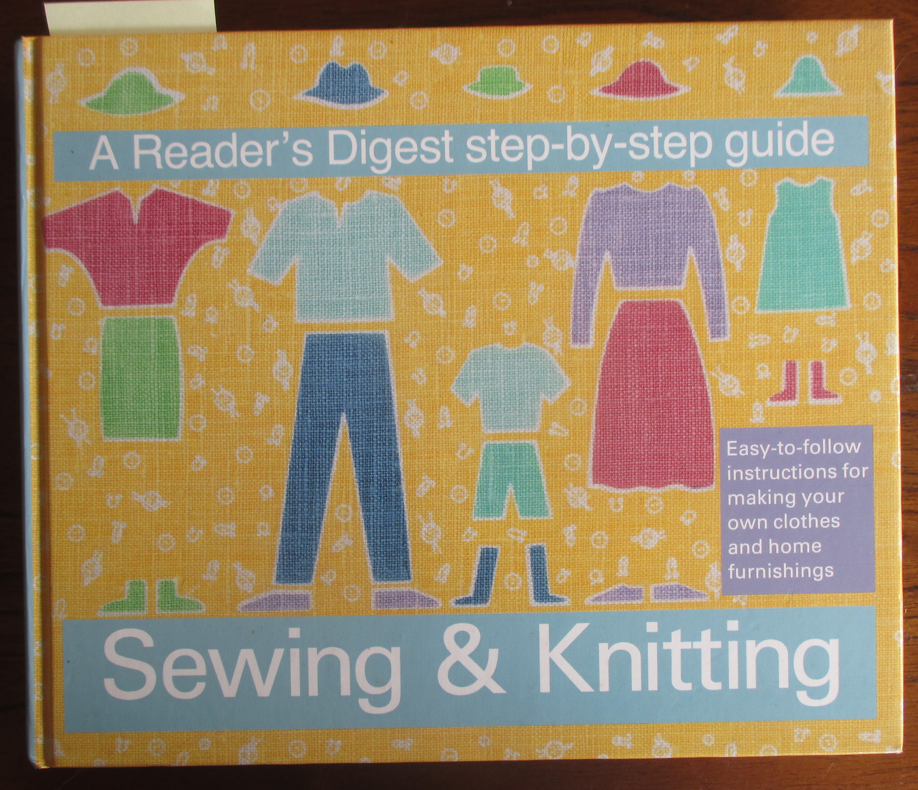 Sewing & Knitting A Reader's Digest StepByStep Guide