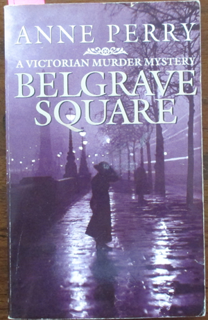 Belgrave Square: A Victorian Murder Mystery Image for Belgrave Square: A Victorian Murder Mystery