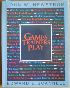 Image for Games Trainers Play: Experiential Learning Exercises