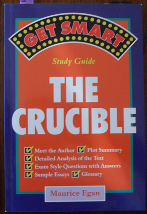 Get Smart: The Crucible (Study Guide) Image for Get Smart: The Crucible (Study Guide)