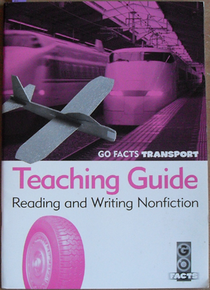 Image for Teaching Guide: Reading and Writing Nonfiction (Go Facts Transport)