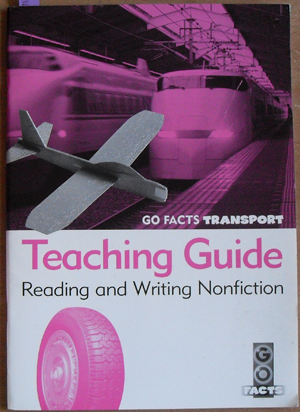 Image for Teaching Guide: Reading and Writing Nonfiction (Go Facts Transport)