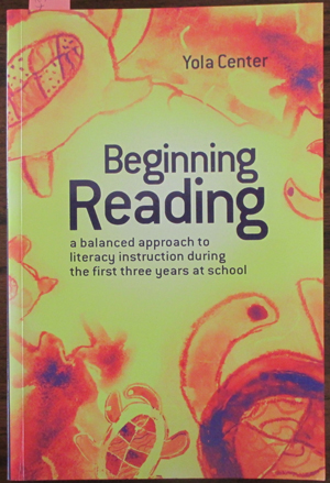 Image for Beginning Reading: A Balanced Approach to Literacy Instruction During the First Three Years at School