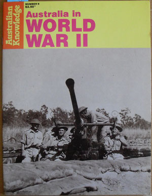 Image for Australia In World War II: Australian Knowledge (#9)
