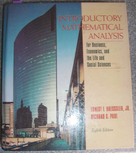 Image for Introductory Mathematical Analysis for Business, Economincs, and the Life and Social Sciences