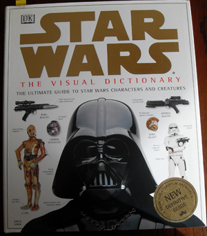 Image for Star Wars: The Visual Dictionary - The Ultimate Guide to Star Wars Characters and Creatures