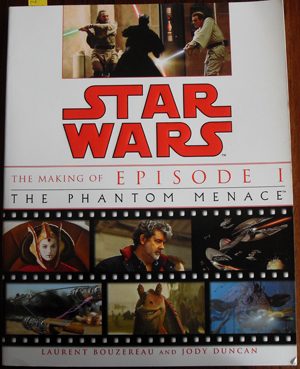 Image for Star Wars: The Making of Episode 1 - The Phantom Menace