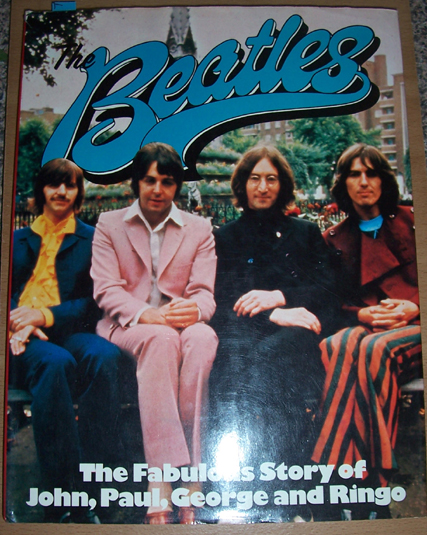 Image for Beatles, The: The Fabulous Story of John, Paul, George and Ringo
