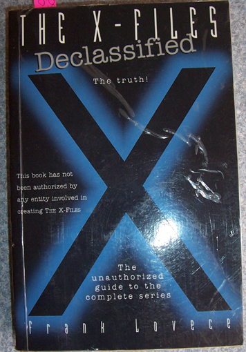 Image for X-Files, The: Declassified - The Unauthorized Guide to the Complete Series