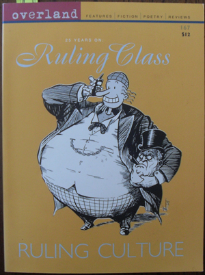 Image for Overland: 25 Years On - Ruling Class Ruling Cuture - Issue 167