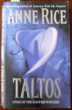 Image for Taltos: Lives of the Mayfair Witches