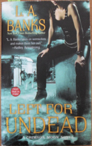 Image for Left For Undead: A Crimson Moon Novel