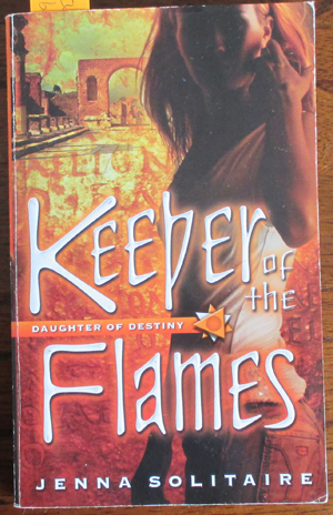 Image for Keeper of the Flames: Daughter of Destiny