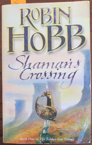 Image for Shaman's Crossing: The Solider Son Trilogy (#1)