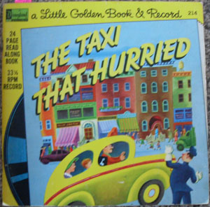 Image for Taxi That Hurried, The (A Little Golden Book & Record)