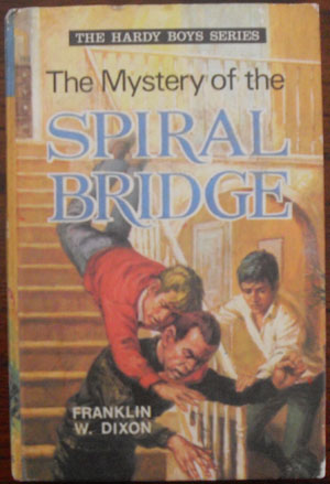 Image for Mystery of the Spiral Bridge, The: The Hardy Boys Series #8