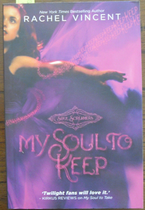 Image for My Soul to Keep: Soul Screamers (#3)