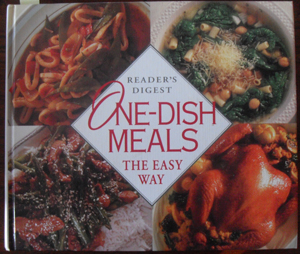 One-Dish Meals: The Easy Way (Reader's Digest) Image for One-Dish Meals: The Easy Way (Reader's Digest)