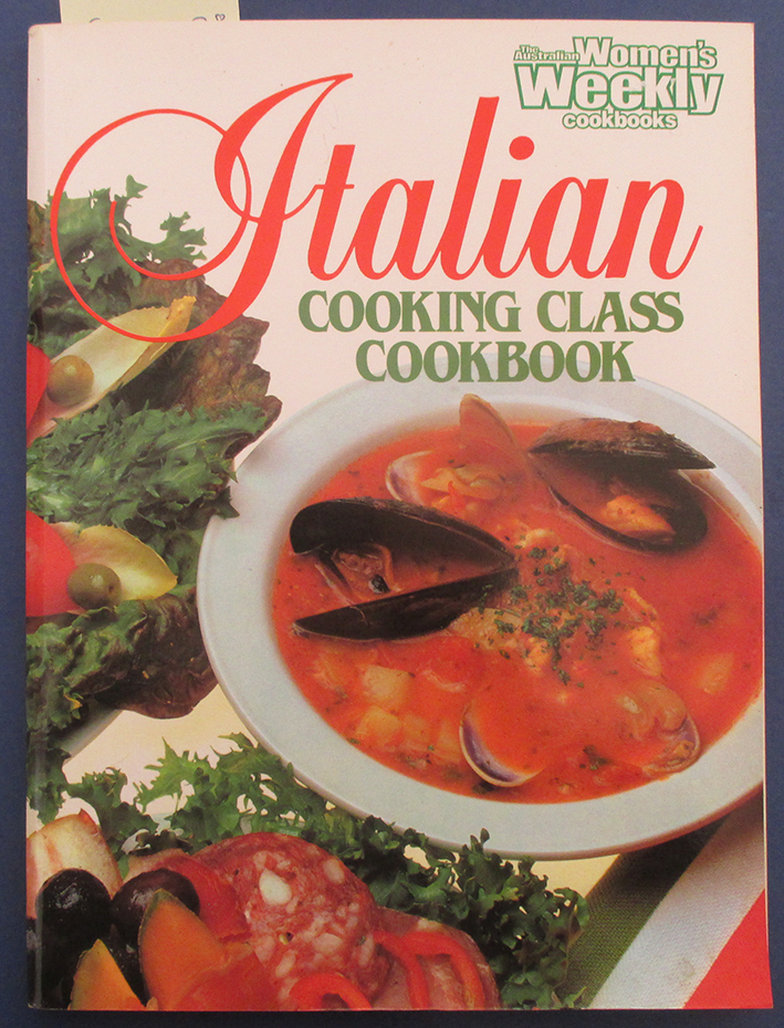 Italian Cooking Class Cookbook (The Australian Women's Weekly Home Library)