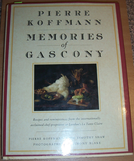 Image for Memories of Gascony: Recipes and Reminiscences from the Internationally Acclaimed chef-proprietor at London's La Tante Claire