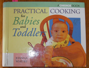 Image for Practical Cooking for Babies and Toddlers