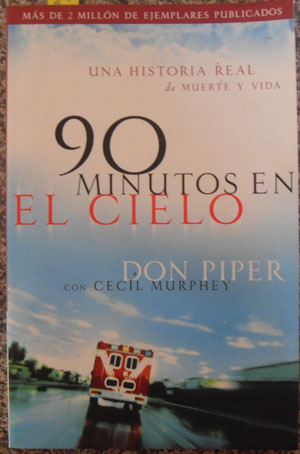Image for 90 Minutos En El Cielo: Una Historia Real De Muerte y Vida