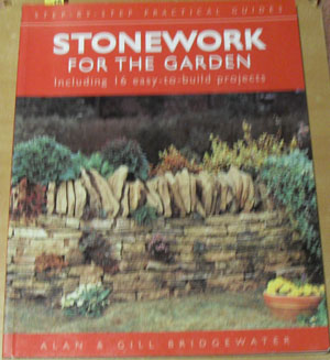 Stonework for the Garden: Step-by-step Practical Guides Image for Stonework for the Garden: Step-by-step Practical Guides