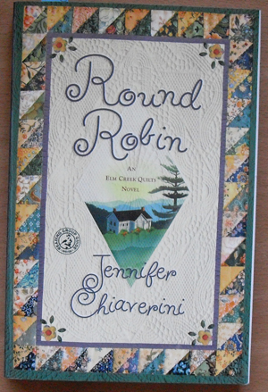Image for Round Robin: An Elm Creek Quilts Novel
