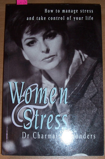 Image for Women & Stress: How to Manage Stress and Take control of Your Life
