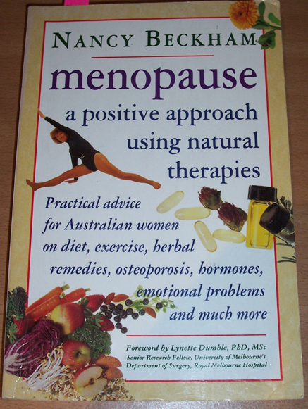 Image for Menopause: A Positive Approach Using Natural Therapies