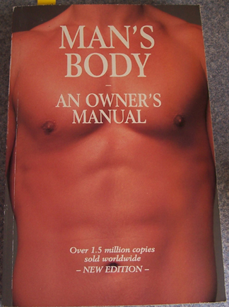 Image for Man's Body: An Owner's Manual