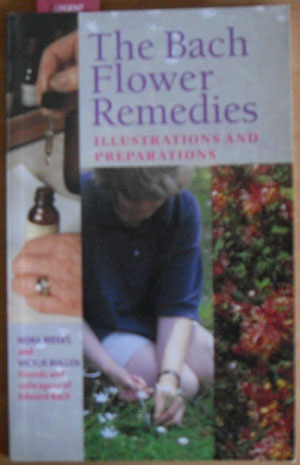 Bach Flower Remedies, The: Illustrations and Preparations Image for Bach Flower Remedies, The: Illustrations and Preparations