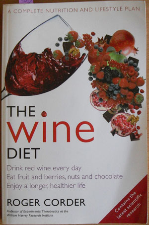 Image for Wine Diet, The: A Complete Nutrition and Lifestyle Plan