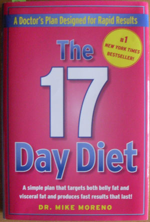Image for 17 Day Diet, The: A Doctor's Plan Designed For Rapid Results