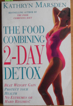 Image for Food Combining 2-Day Detox, The