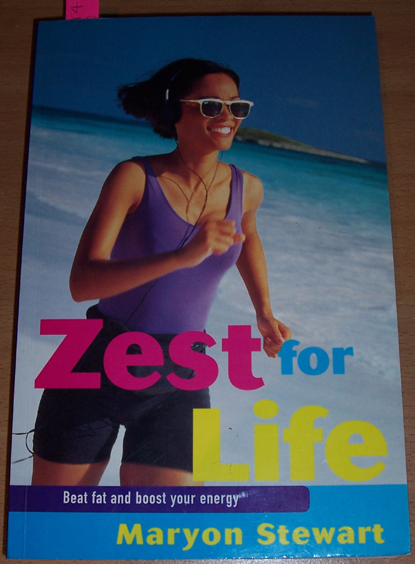 Image for Zest for Life: Beat Fat and Boost Your Energy
