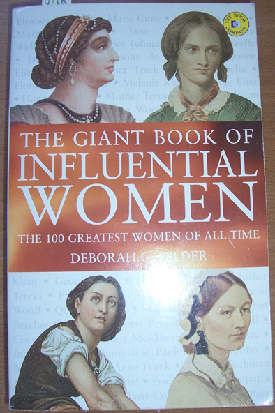 Image for Giant Book of Influential Women, The: The 100 Greatest Women of All Time
