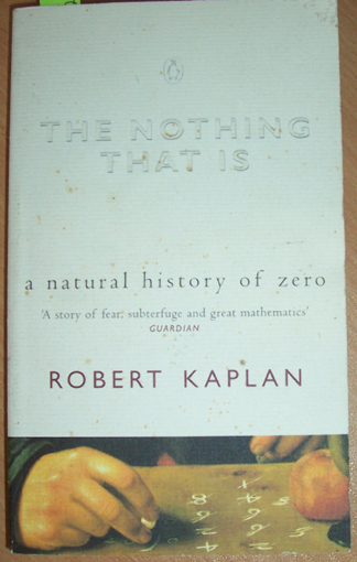 Image for Nothing That Is, The: A Natural History of Zero